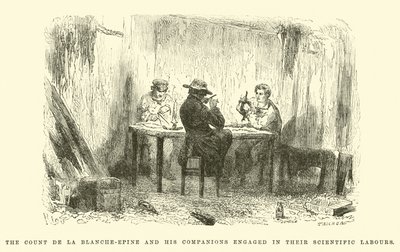 Le Comte de la Blanche-Épine et ses compagnons engagés dans leurs travaux scientifiques - Edouard Riou